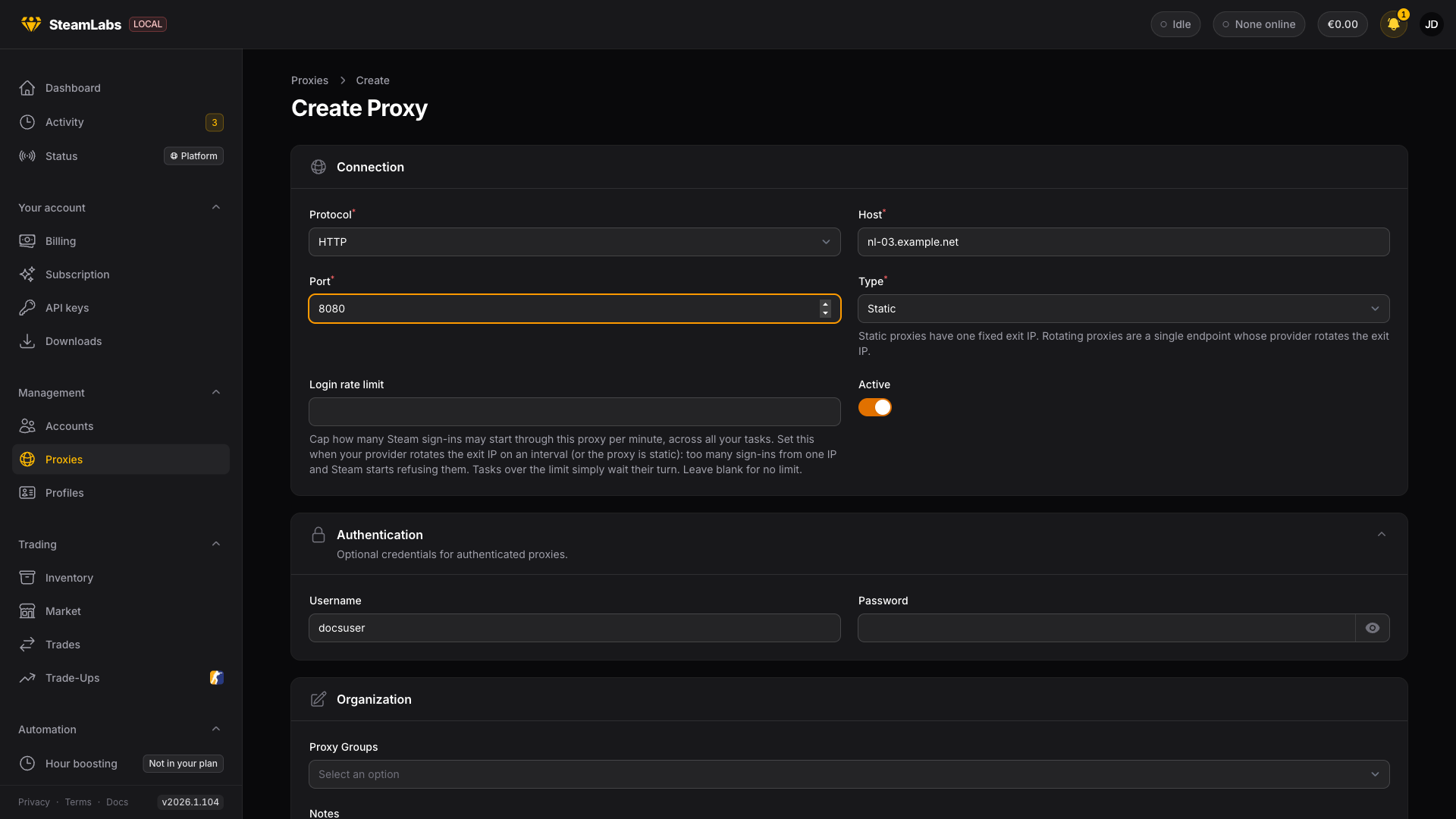 Protocol, host, port and type. Username and password are optional. The New Proxy form
