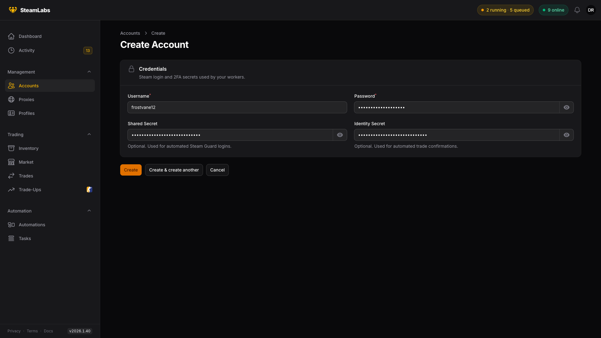 Username & password are required. Both secrets are optional but worth adding. The create account form