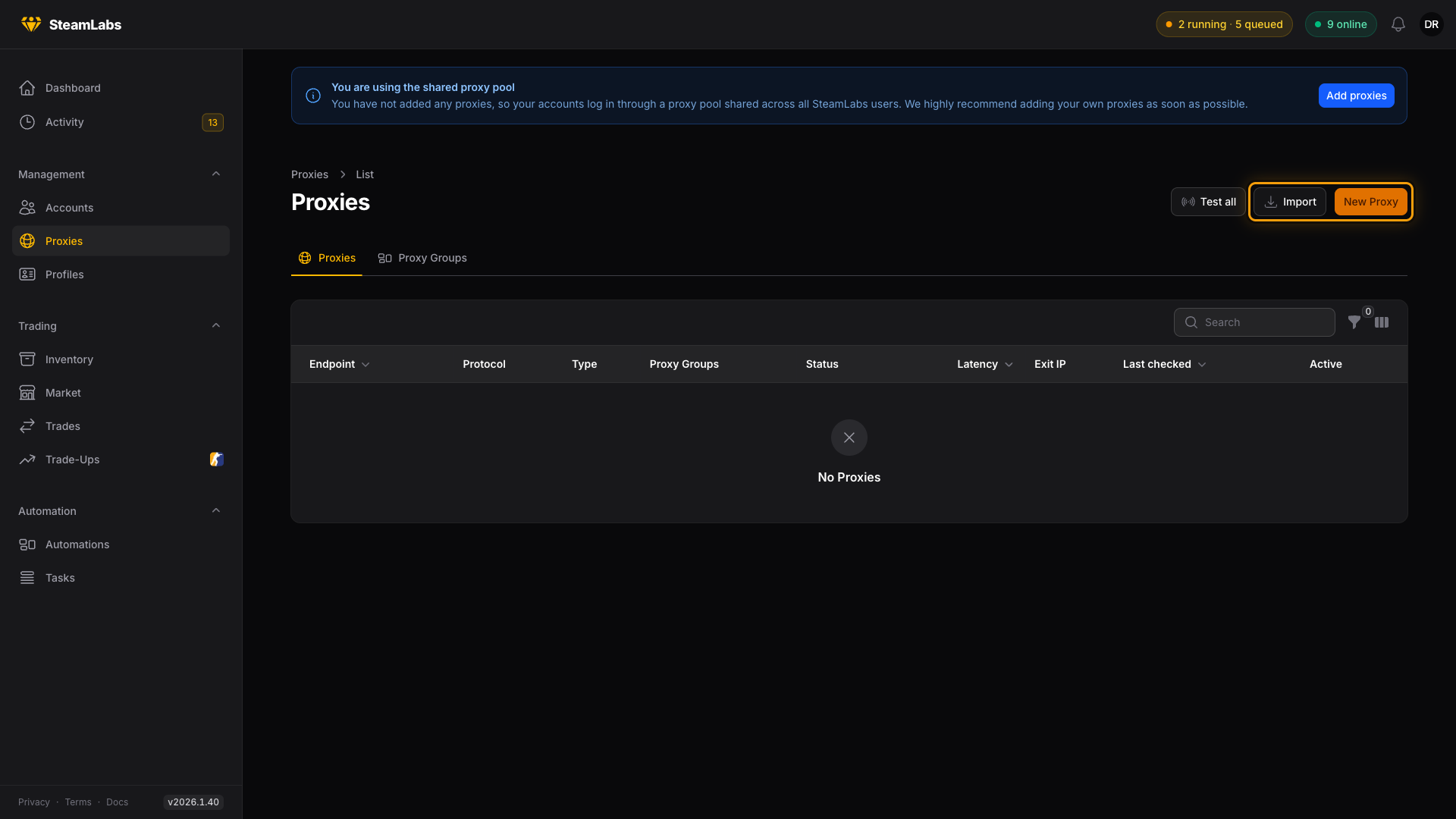 The proxies page before you add anything, with the shared pool notice at the top. The proxies page with no proxies added