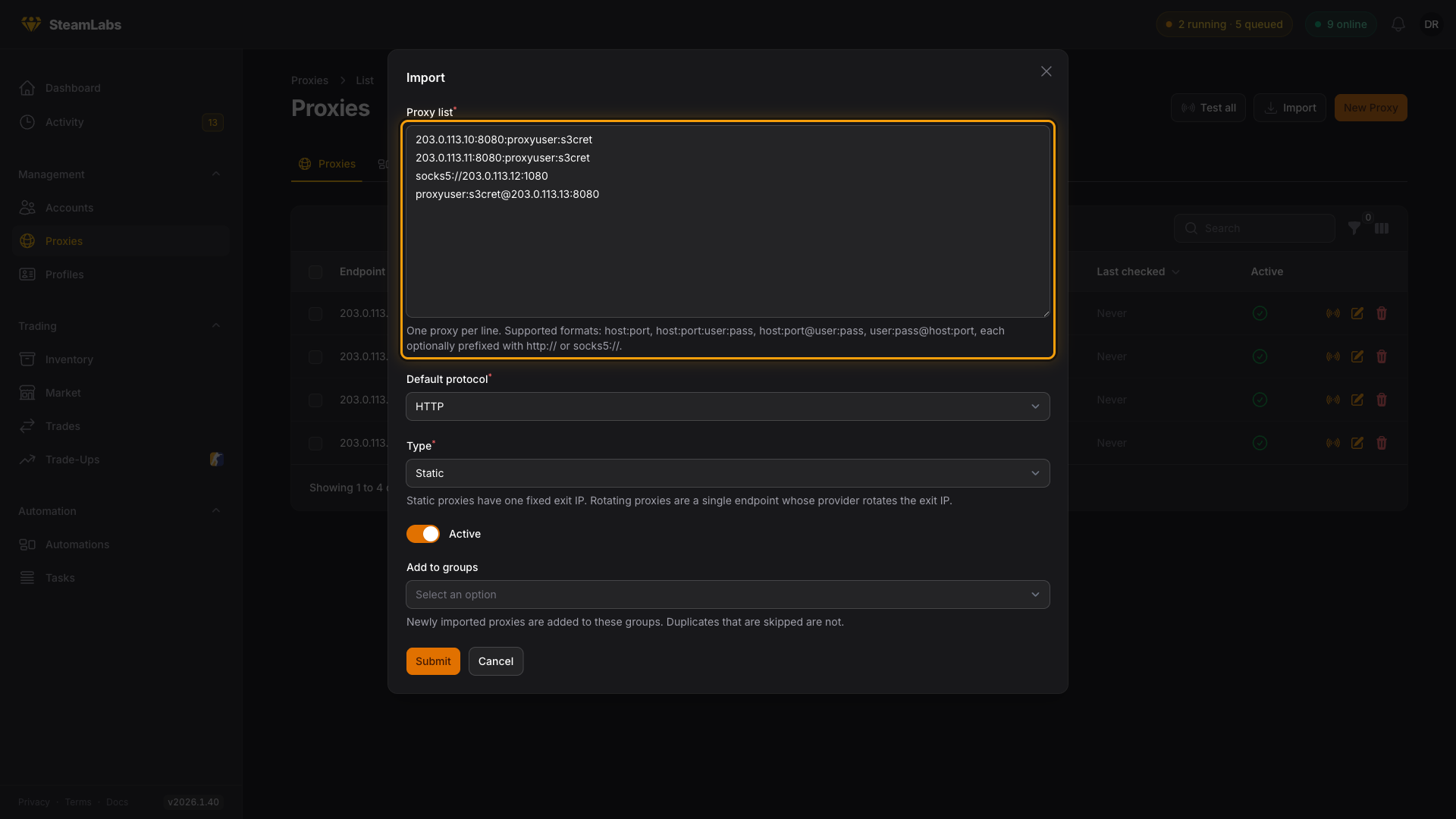 Paste one proxy per line. The helper text under the box lists every format that parses. The proxy import modal with a list pasted in